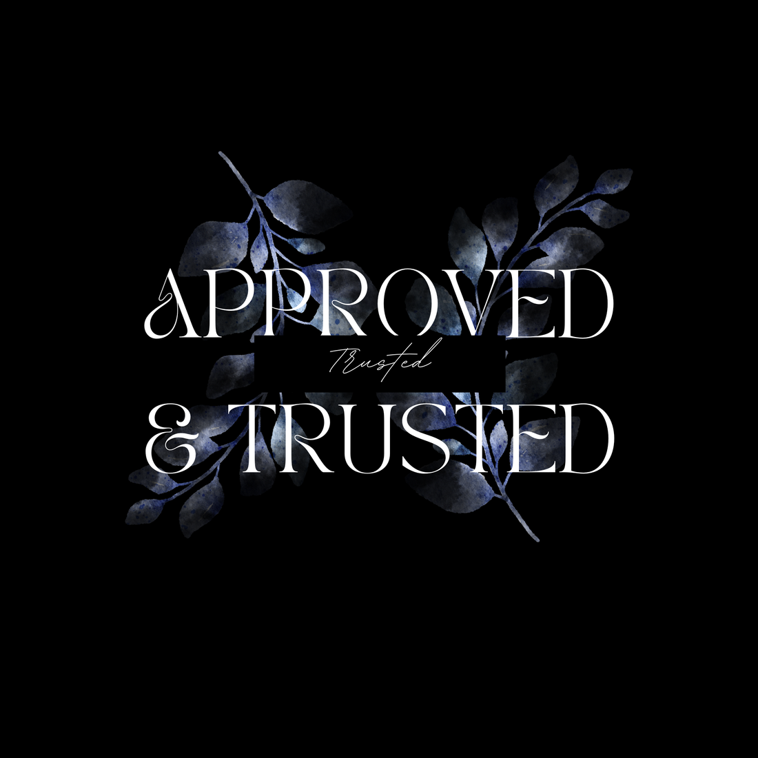 Approved & Trusted Security and Service