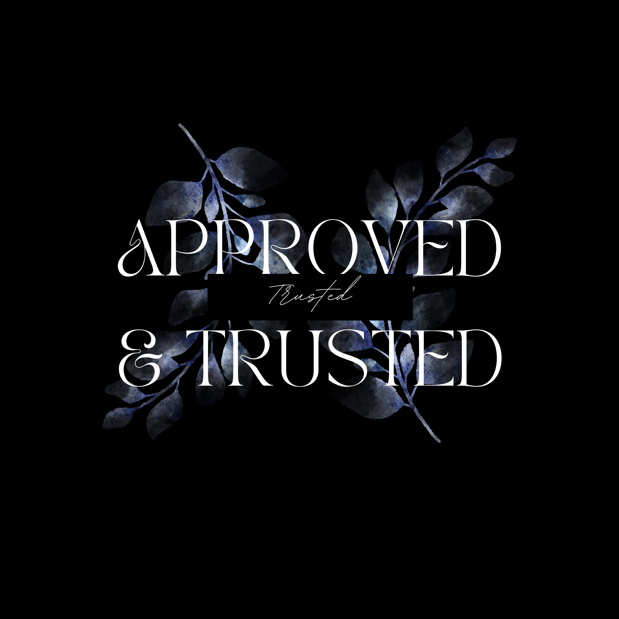 Approved & Trusted Security and Service