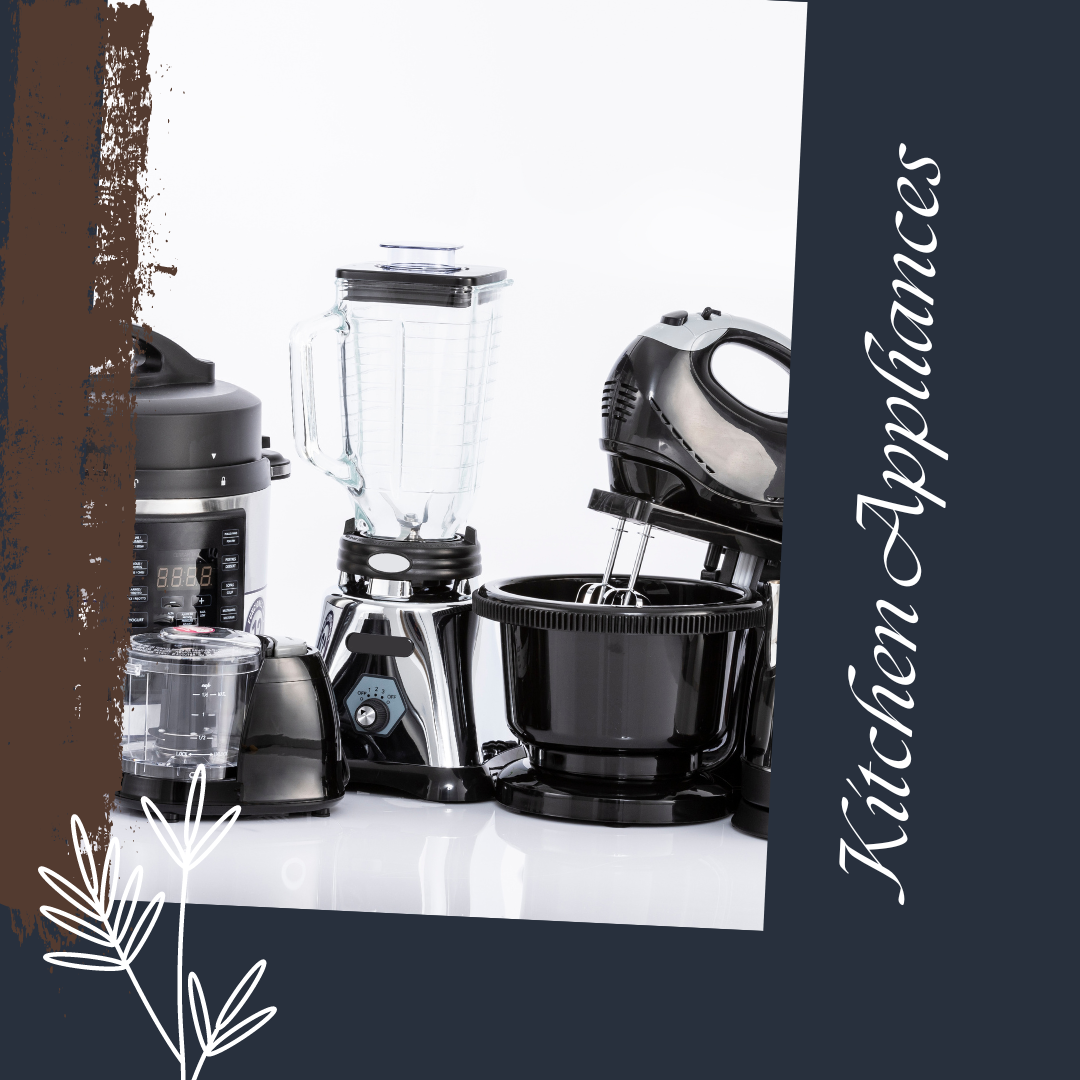 Kitchen Appliances