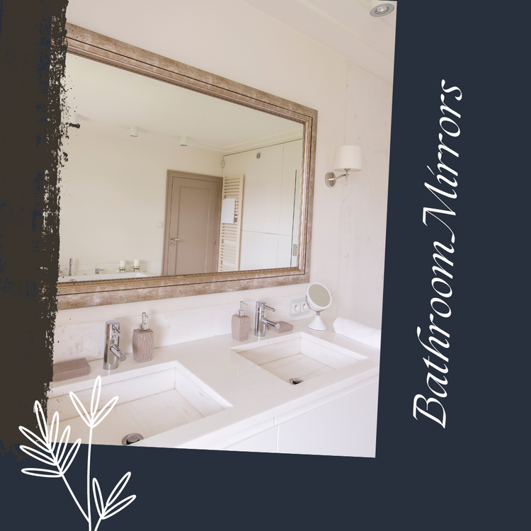 Bathroom Mirrors