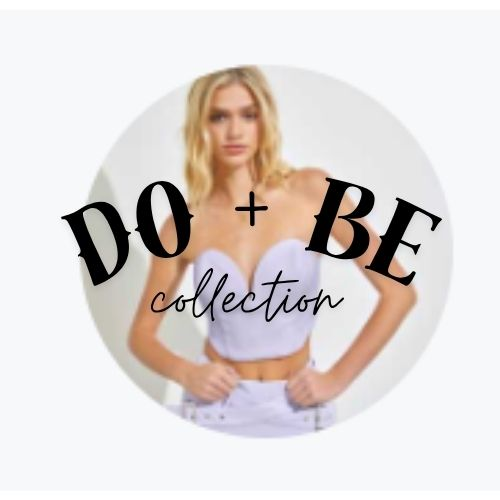 Do + Be Collection