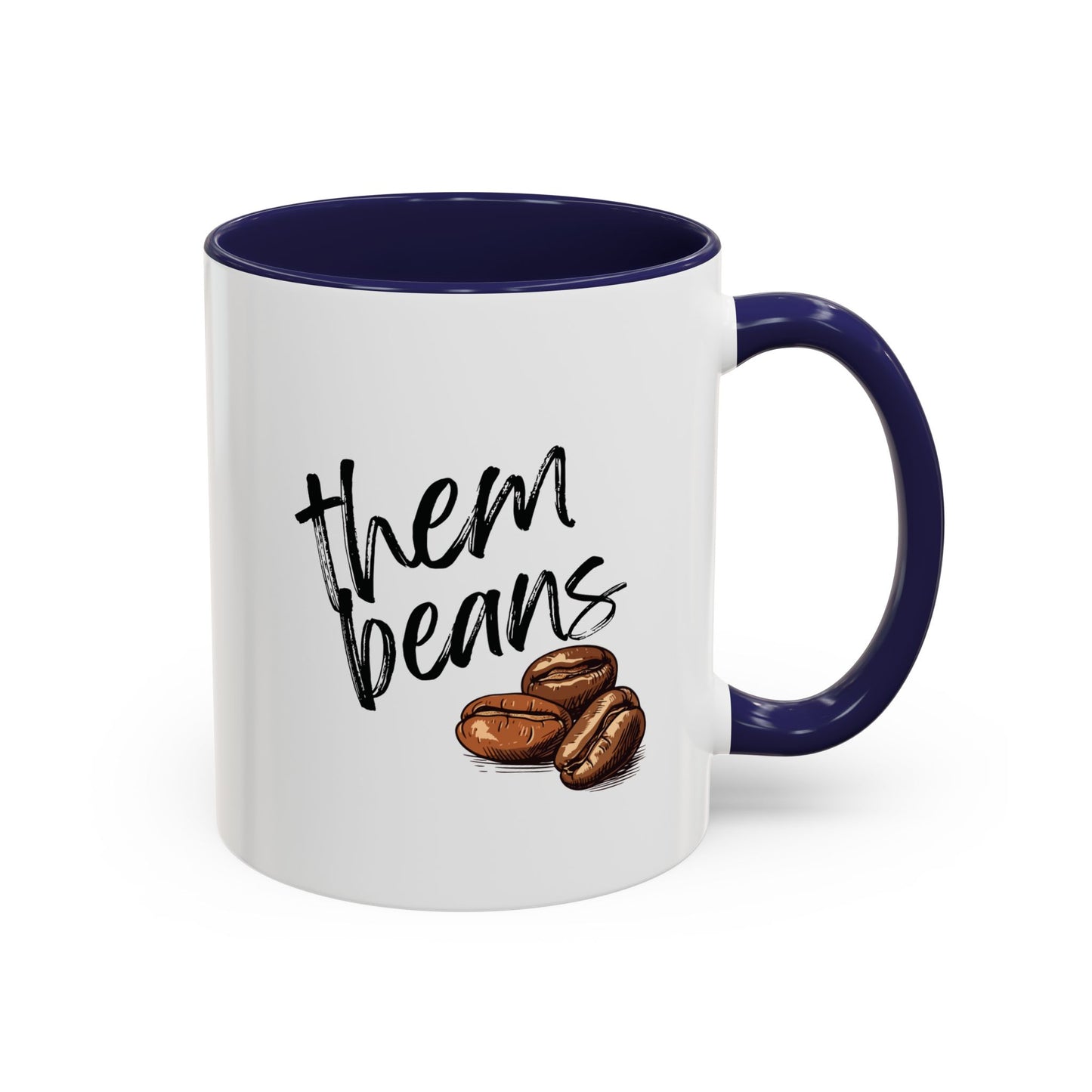 Them Beans Accent Coffee Mug (11, 15oz) | Made to Order