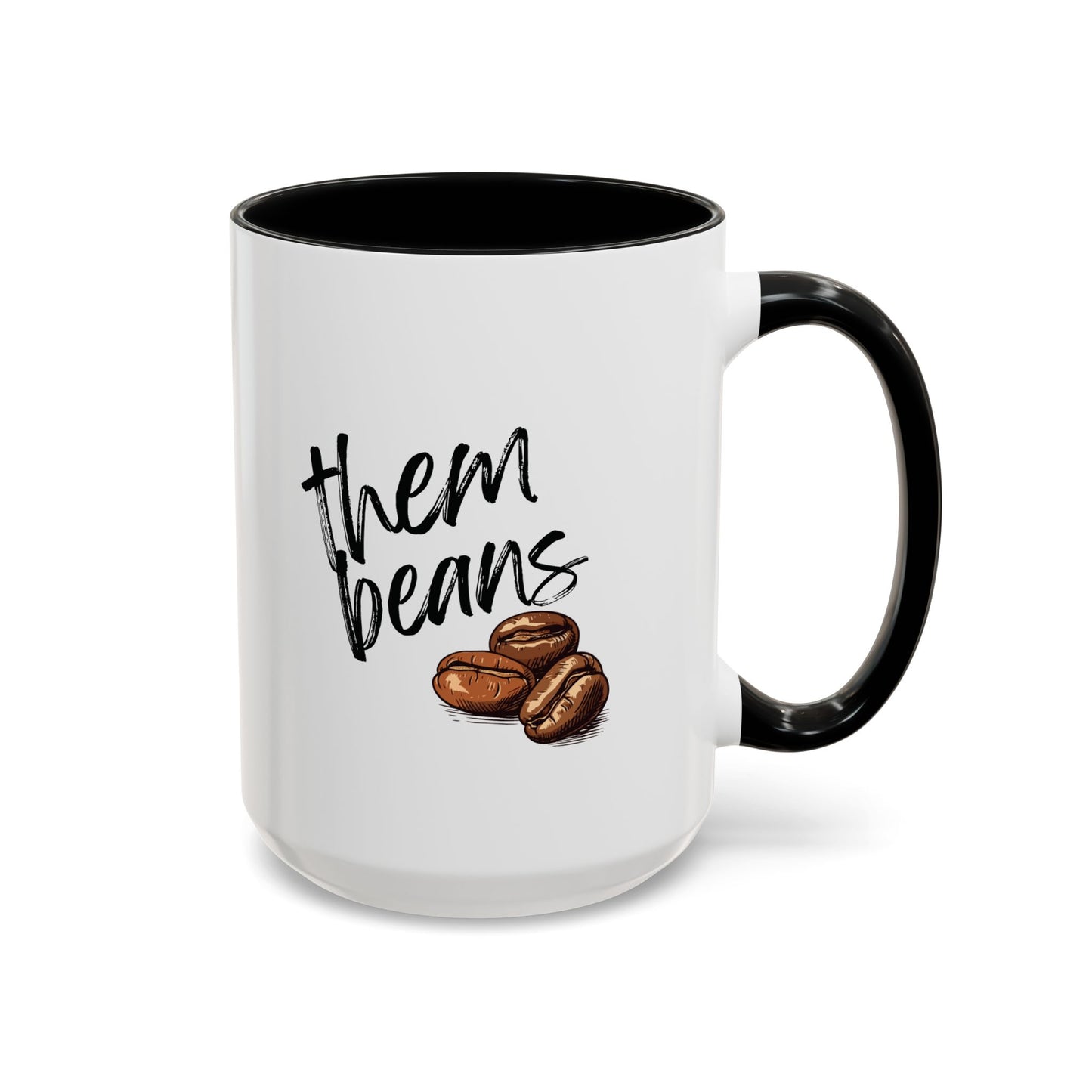 Them Beans Accent Coffee Mug (11, 15oz) | Made to Order