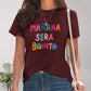 Full Size Letter Graphic Round Neck Short Sleeve T-Shirt