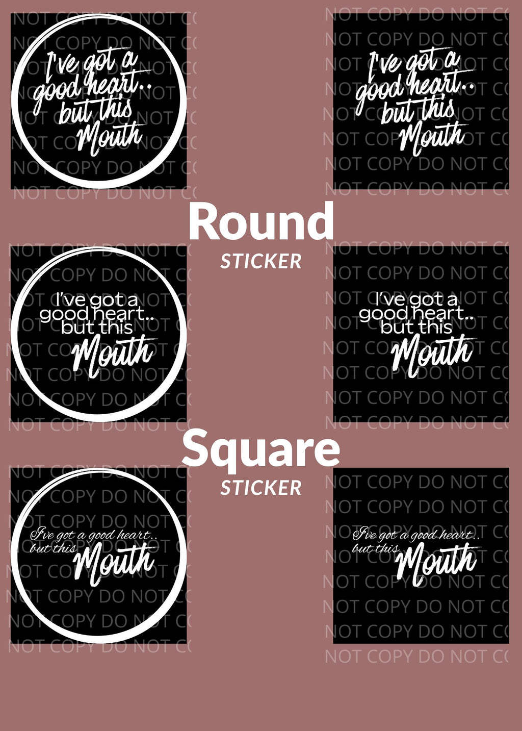 I've Got a Good Heart But This Mouth... Digital Sticker Collection