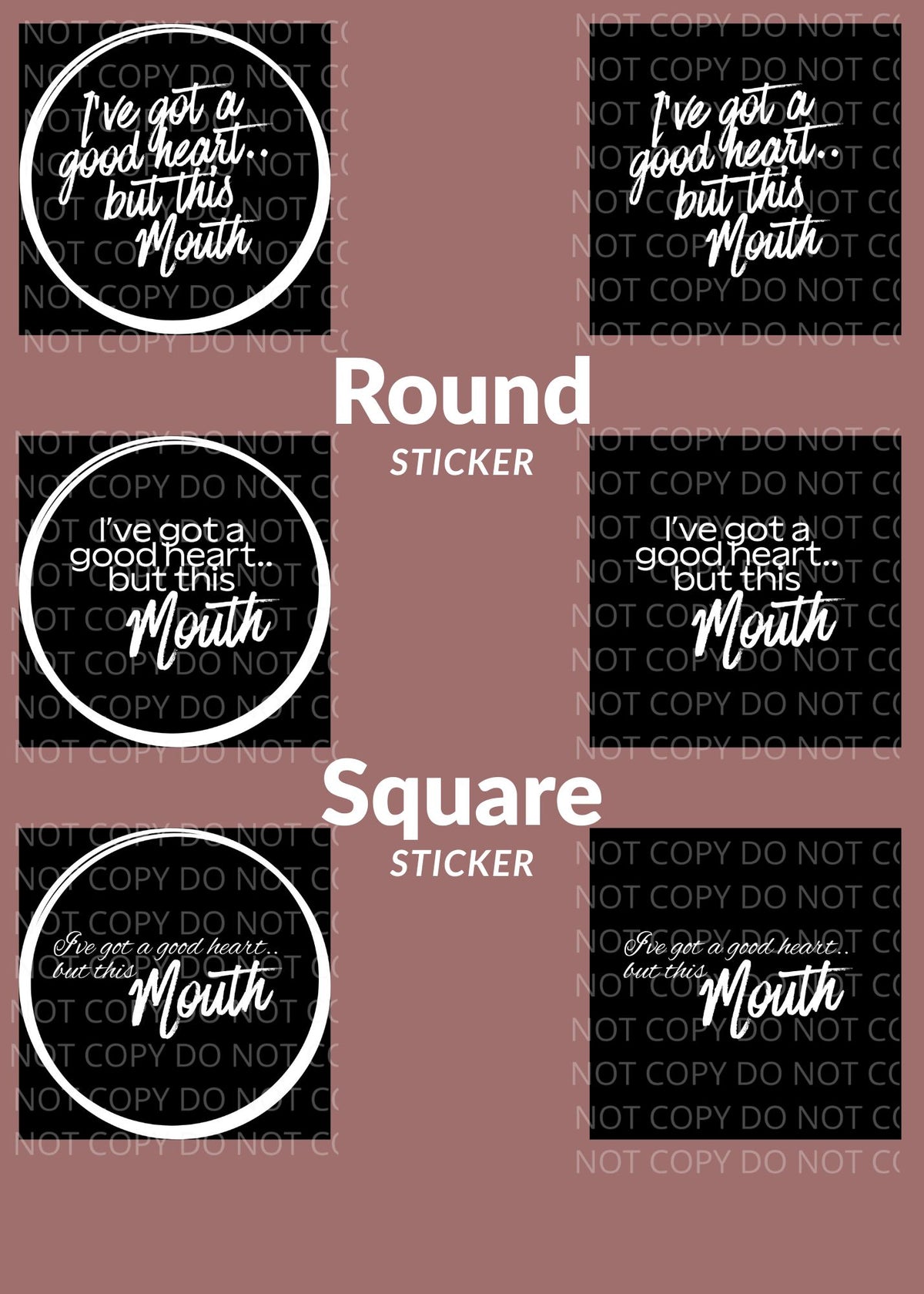 I've Got a Good Heart But This Mouth... Digital Sticker Collection