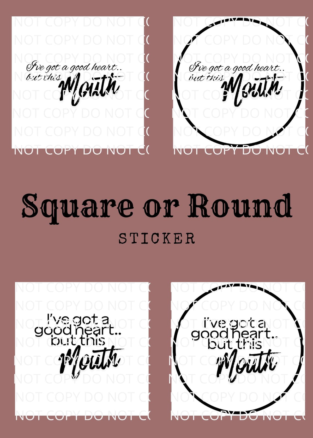 I've Got a Good Heart But This Mouth... Digital Sticker Collection