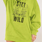 Simply Love Simply Love Full Size STAY WILD Graphic Hoodie