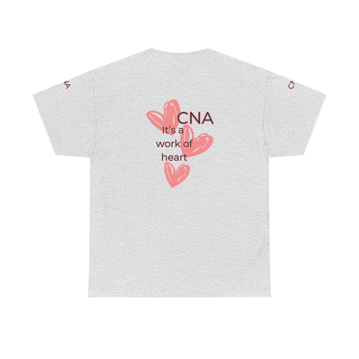 CNA It's a Work of Heart Unisex Heavy Cotton Tee | Made to Order