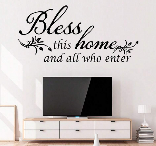 Bless this Home and All Who Enter Inspirational Quote Removeable Wall Art Sticker