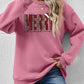 MERRY CHRISTMAS Round Neck Long Sleeve Sweatshirt