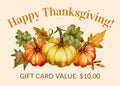 Thanksgiving Gift Card  *