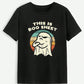 THIS IS BOO SHEET Round Neck T-Shirt