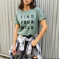Simply Love Full Size FIND YOUR WILD Short Sleeve T-Shirt