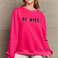 Simply Love Full Size BE NICE Graphic Sweatshirt
