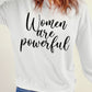 Women's Full Size WOMEN ARE POWERFUL Graphic Sweatshirt