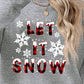 Seasonal Themed LET IT SNOW Round Neck Long Sleeve Sweatshirt