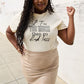Simply Love Full Size IF I'M TOO MUCH THEN GO FIND LESS Round Neck T-Shirt