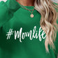 #MomLife Letter Graphic Round Neck Sweatshirt