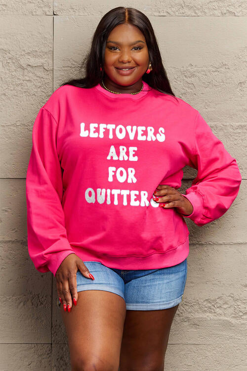 Simply Love Seasonal Themed Full Size LEFTOVERS ARE FOR QUITTERS Graphic Sweatshirt