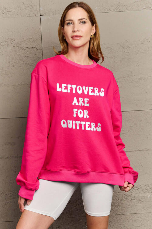 Simply Love Seasonal Themed Full Size LEFTOVERS ARE FOR QUITTERS Graphic Sweatshirt