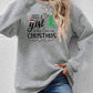 Christmas Themed Letter Graphic Round Neck Sweatshirt
