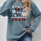 Seasonal Themed LET IT SNOW Round Neck Long Sleeve Sweatshirt