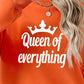 QUEEN OF EVERYTHING Round Neck Sweatshirt