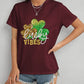 LUCKY VIBES Round Neck Short Sleeve T-Shirt