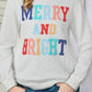 Christmas Themed MERRY AND BRIGHT Cable Knit Pullover Sweatshirt