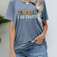 I DO CRAFTS Round Neck T-Shirt
