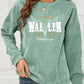 THE HELL I WON'T Graphic Sweatshirt