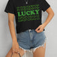 LUCKY Round Neck Short Sleeve T-Shirt