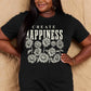 Simply Love Full Size CREATE HAPPINESS Graphic Cotton T-Shirt