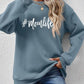 #MomLife Letter Graphic Round Neck Sweatshirt