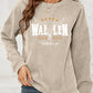 THE HELL I WON'T Graphic Sweatshirt