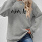 Letter Graphic Dropped Shoulder Sweatshirt